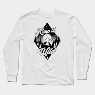 KEEP IT WILD Long Sleeve T-Shirt